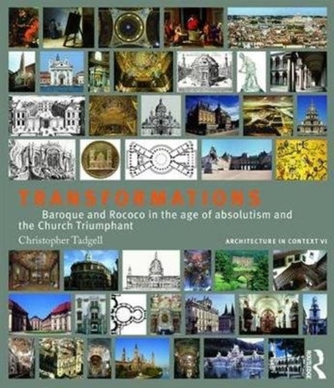 Transformations - Baroque and Rococo in the age of absolutism and the Church Triumphant