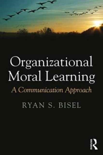 Organizational Moral Learning - A Communication Approach