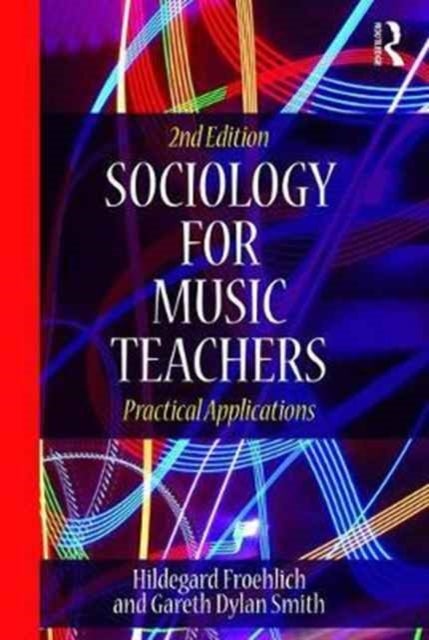 Sociology for Music Teachers - Practical Applications