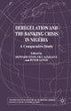 Deregulation and the Banking Crisis in Nigeria