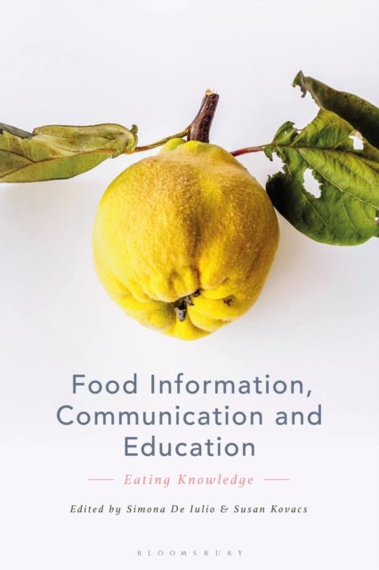 Food Information, Communication and Education - Eating Knowledge