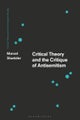 Critical Theory and the Critique of Antisemitism