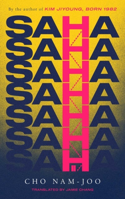 Saha - The new novel from the author of Kim Jiyoung, Born 1982