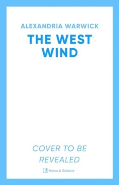 The West Wind - the enchanting second book in the hot TikTok romantasy series The Four Winds