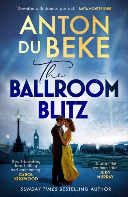 The Ballroom Blitz - The escapist and romantic novel from the nation’s favourite entertainer
