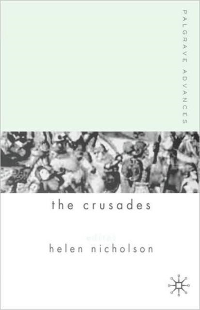 Palgrave Advances in the Crusades