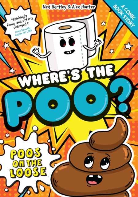 Where's the Poo? - A Comic Book Story: Poos on the Loose - Book 1