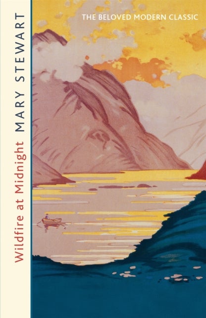 Wildfire at Midnight - The classic unputdownable thriller from the Queen of the Romantic Mystery