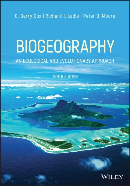 Biogeography - An Ecological and Evolutionary Approach
