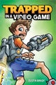 Trapped in a Video Game