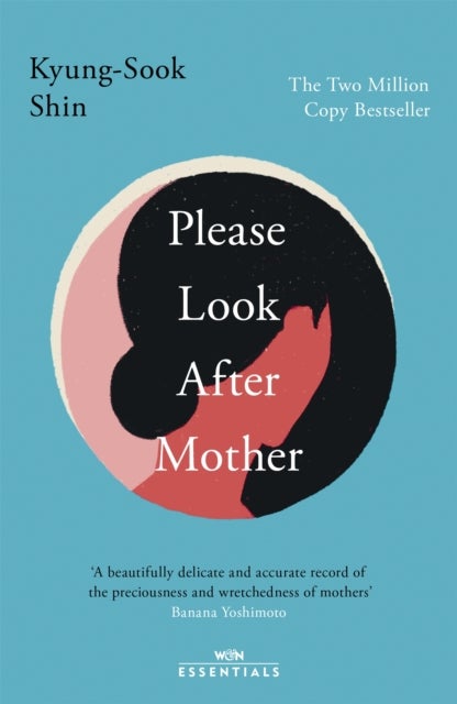 Please Look After Mother - The million copy Korean bestseller