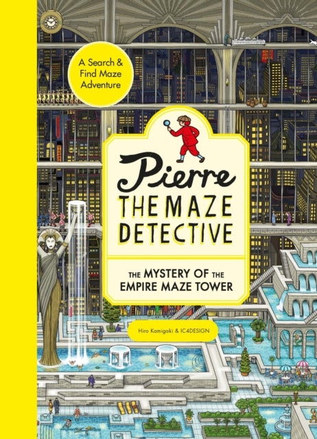 Pierre the Maze Detective: The Mystery of the Empire Maze Tower - Pierre the Maze Detective