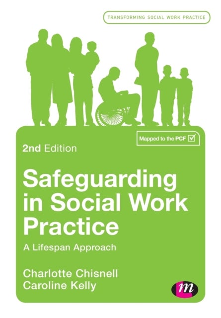 Safeguarding in Social Work Practice - A Lifespan Approach