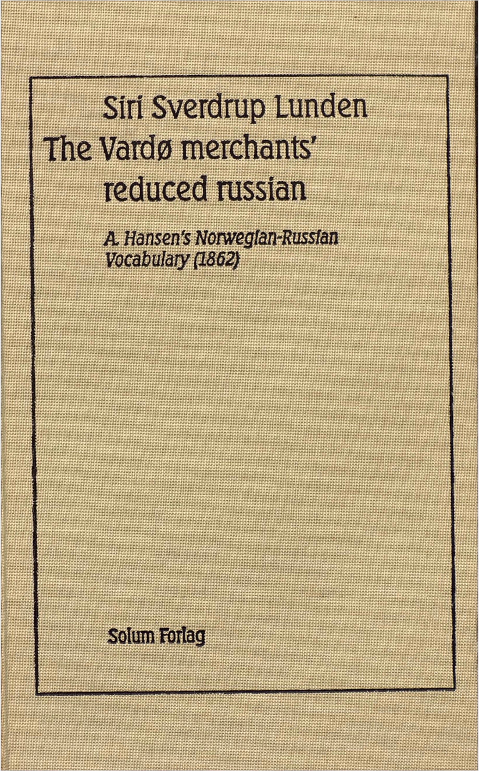 The Vardø merchants' reduced russian