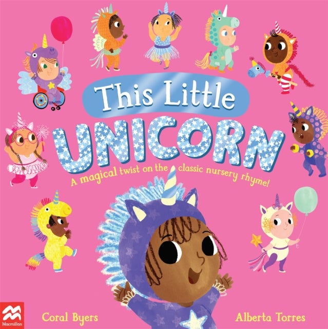 This Little Unicorn - A Magical Twist on the Classic Nursery Rhyme!
