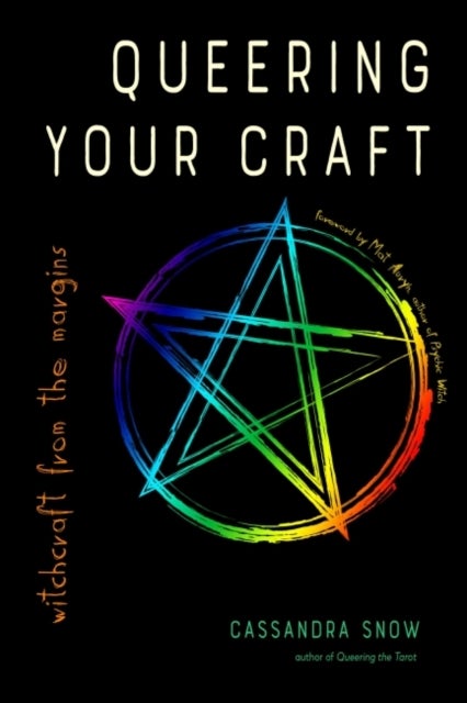 Queering Your Craft - Witchcraft from the Margins