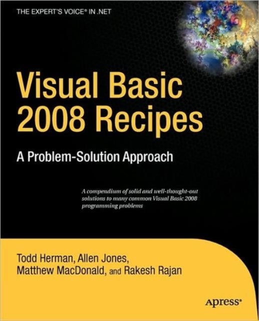 Visual Basic 2008 Recipes - A Problem-Solution Approach