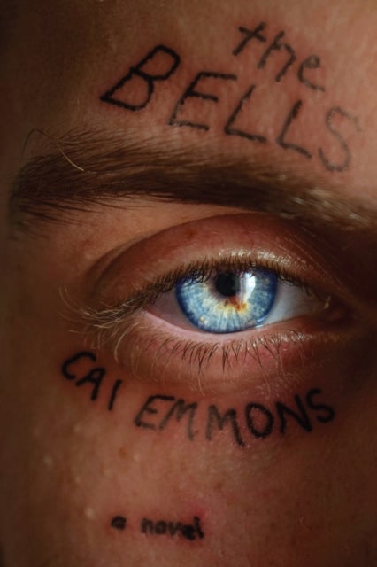 The Bells - A Novel