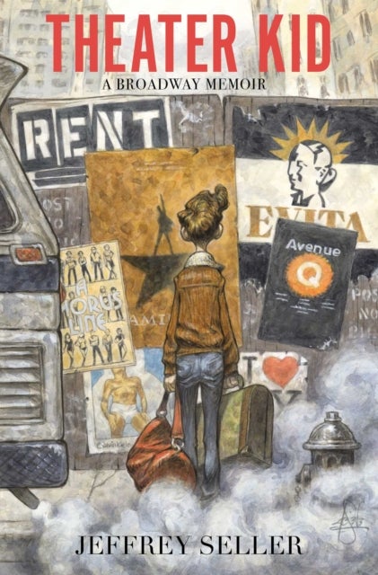 Theater Kid - A Broadway Memoir