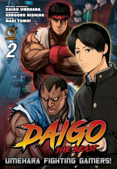 Daigo The Beast: Umehara Fighting Gamers! Volume 2 - Umehara Fighting Gamers! Volume 2