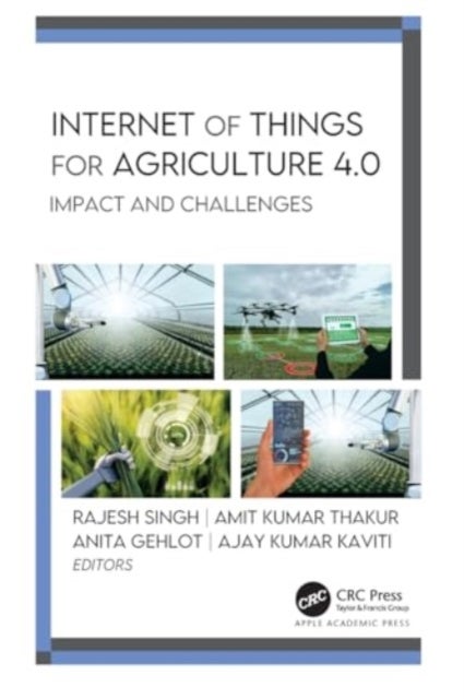 Internet of Things for Agriculture 4.0 - Impact and Challenges