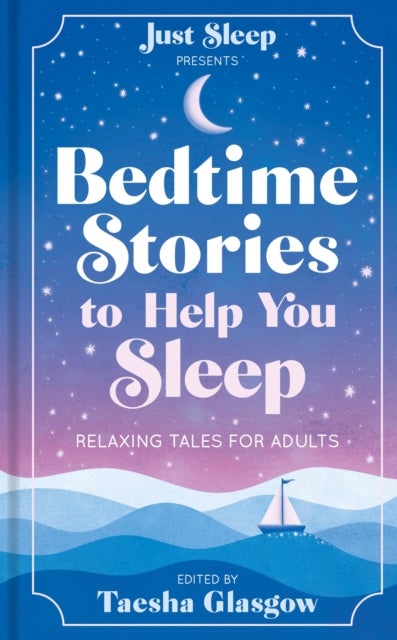 Bedtime Stories to Help You Sleep - Relaxing tales for adults and teens