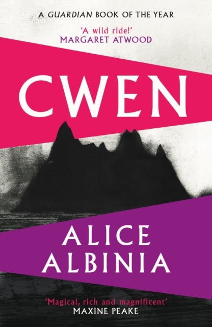 Cwen - 'A wild ride!' MARGARET ATWOOD