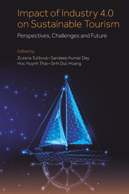 Impact of Industry 4.0 on Sustainable Tourism - Perspectives, Challenges and Future