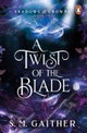 A Twist of the Blade