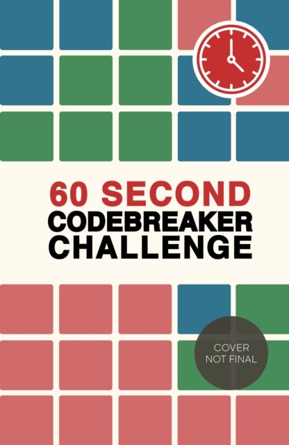 60 Second Codebreaker Challenge - Over 200 puzzles to do anywhere, anytime
