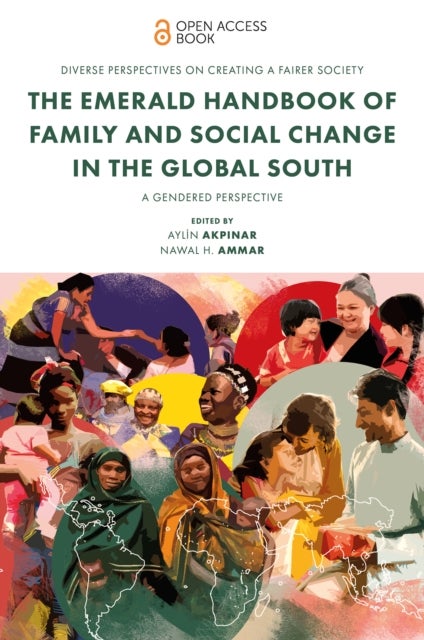 The Emerald Handbook of Family and Social Change in the Global South - A Gendered Perspective