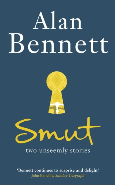 Smut - Two Unseemly Stories