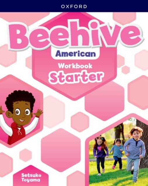 Beehive American: Starter Level: Student Workbook - Print Student Workbook