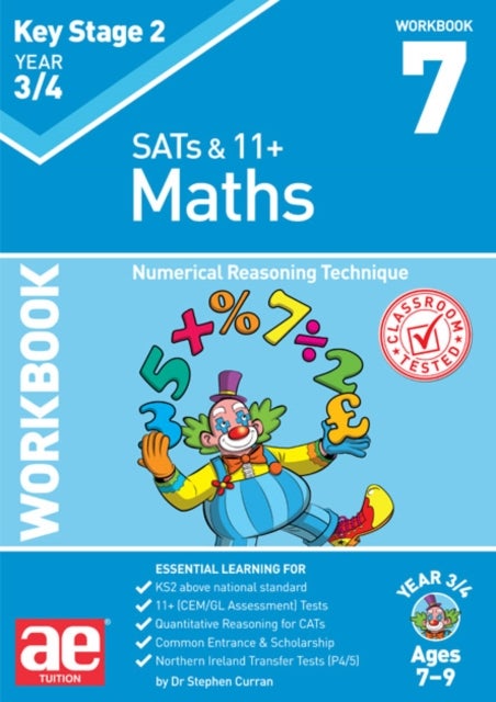 KS2 Maths Year 3/4 Workbook 7 - Numerical Reasoning Technique