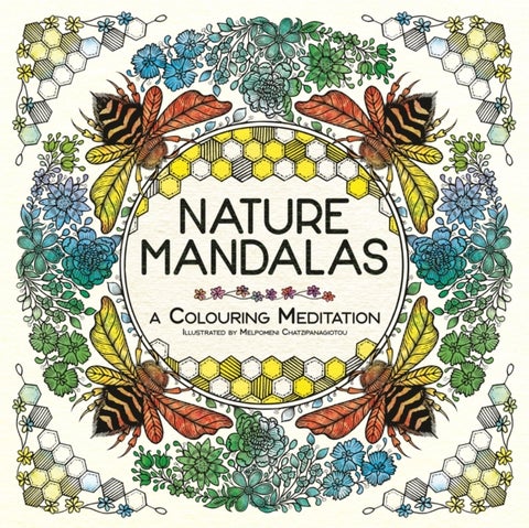 Nature Mandalas - A Colouring Meditation