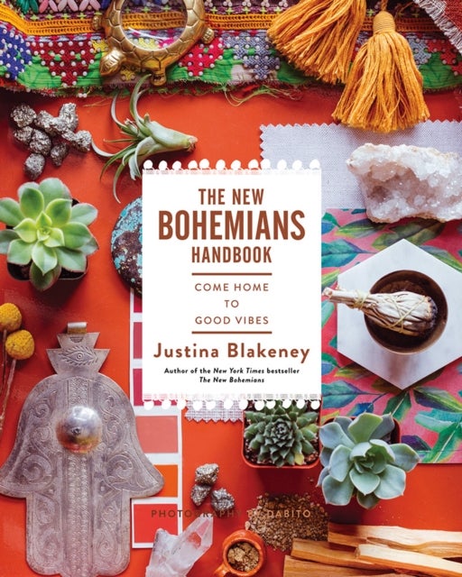 New Bohemians Handbook - Come Home to Good Vibes