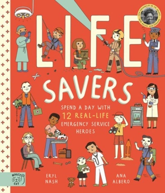 Life Savers - Spend a day with 12 real-life emergency service heroes