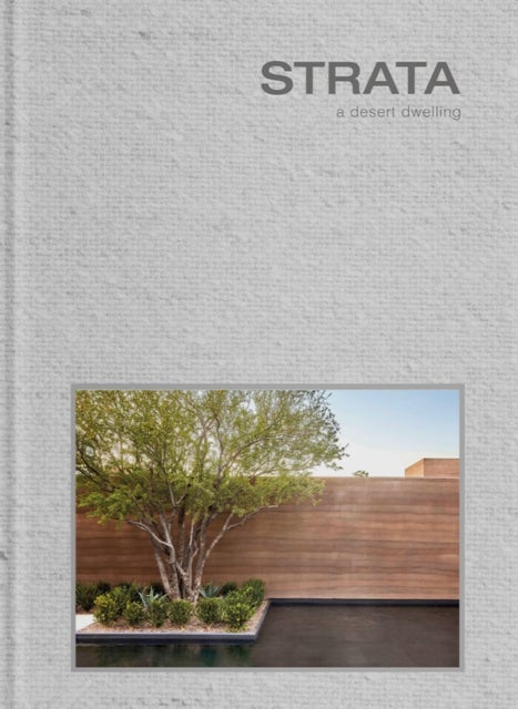 Strata - a desert dwelling