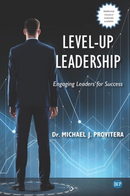 Level-Up Leadership - Engaging Leaders for Success