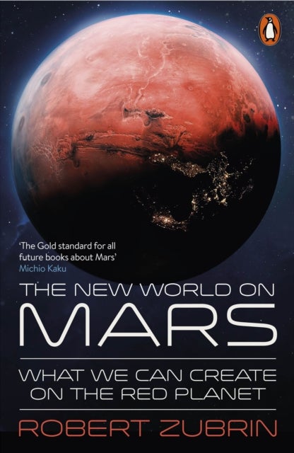The New World on Mars - What We Can Create on the Red Planet