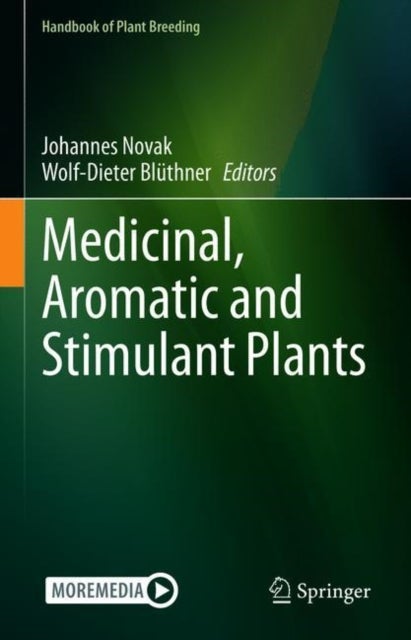 Medicinal, Aromatic and Stimulant Plants