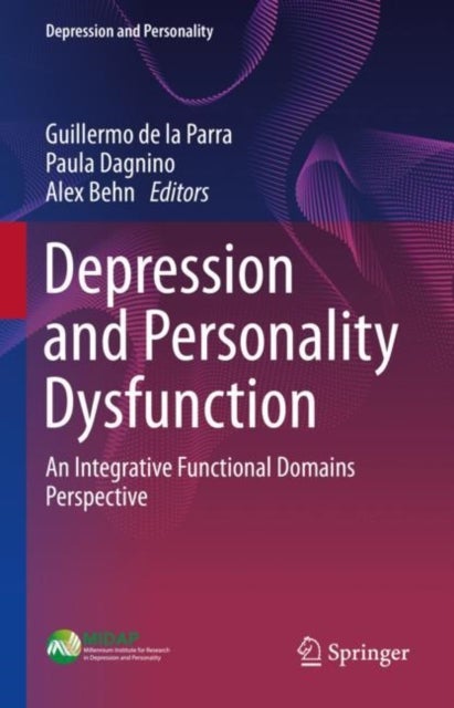 Depression and Personality Dysfunction - An Integrative Functional Domains Perspective