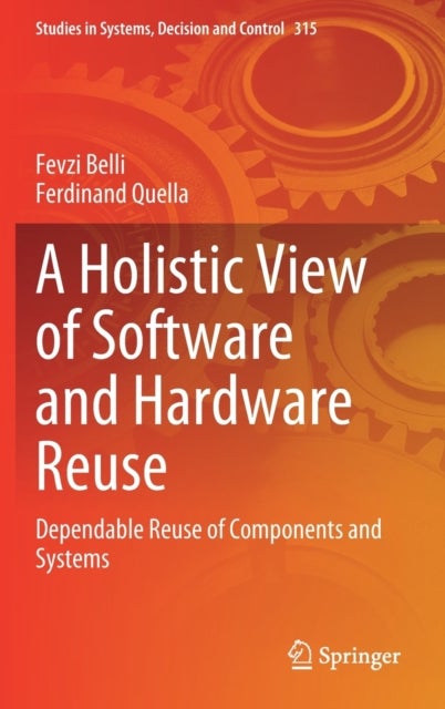 A Holistic View of Software and Hardware Reuse