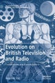 Evolution on British Television and Radio