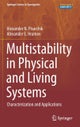 Multistability in Physical and Living Systems