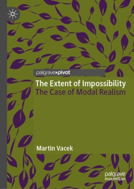 The Extent of Impossibility - The Case of Modal Realism