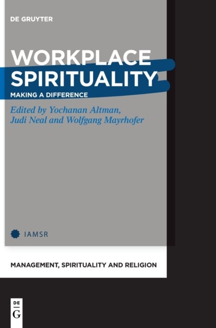 Workplace Spirituality