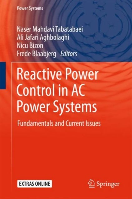 Reactive Power Control in AC Power Systems - Fundamentals and Current Issues