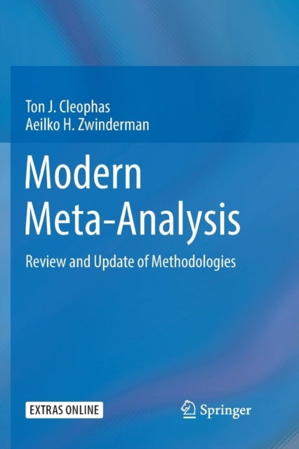 Modern Meta-Analysis - Review and Update of Methodologies