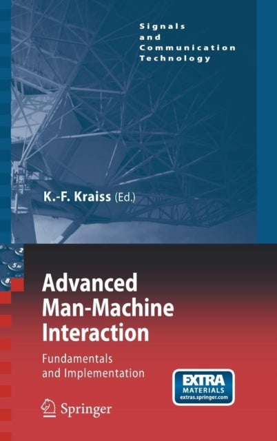Advanced Man-Machine Interaction - Fundamentals and Implementation